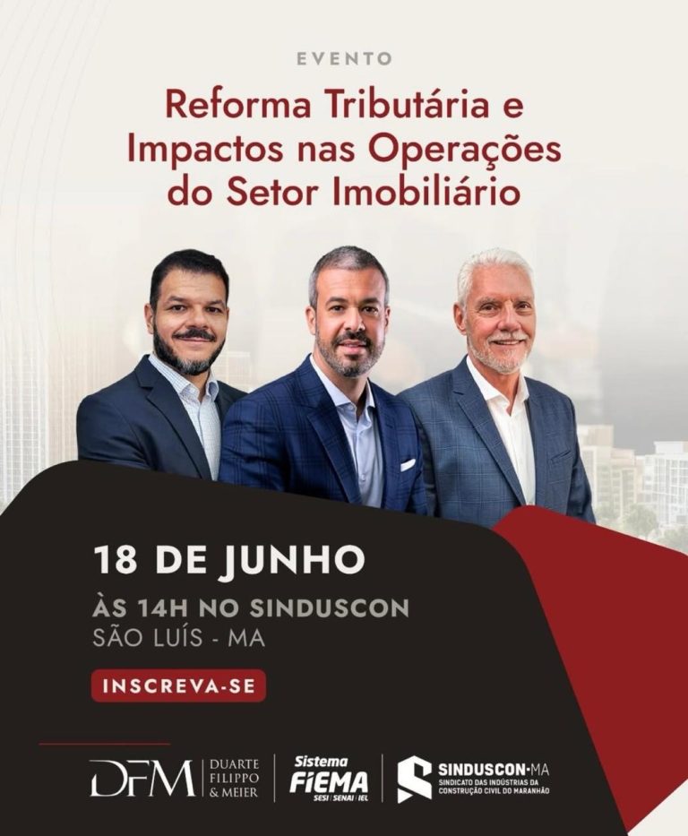 Evento debate reforma tributária no mercado imobiliário